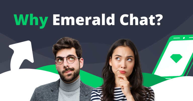 Why Emerald Chat