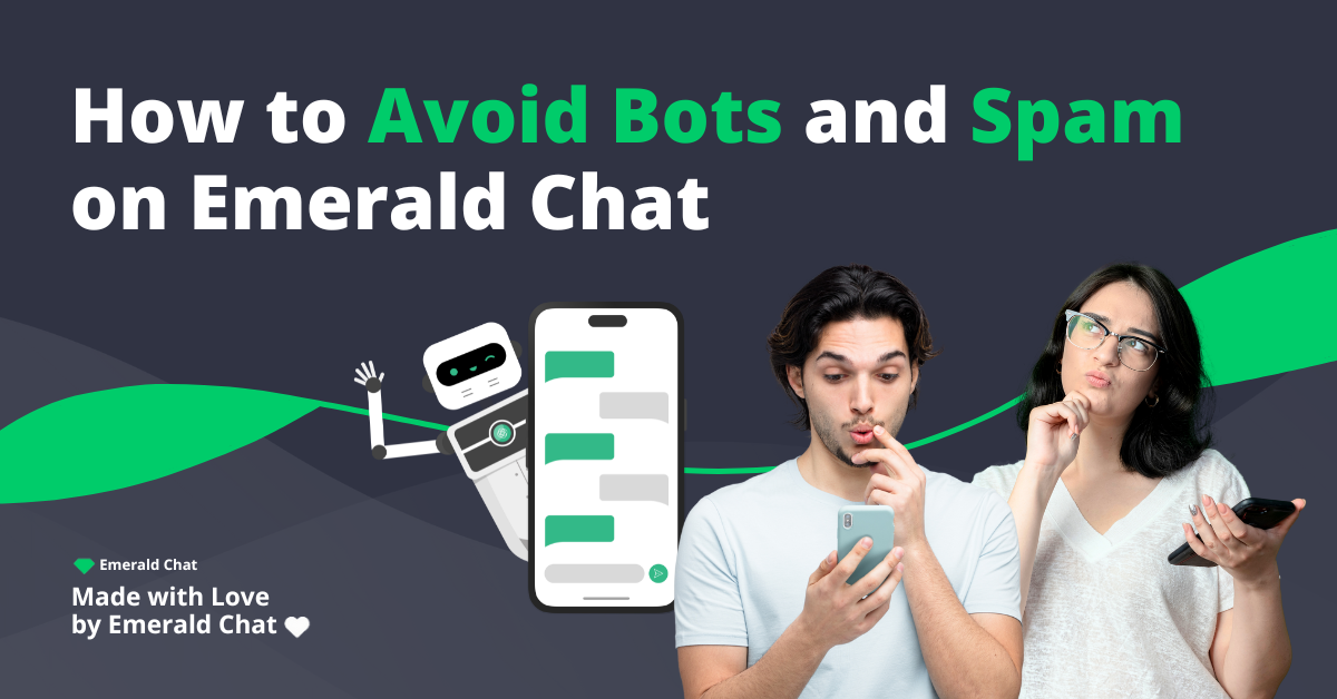 How to Avoid Bots and Spam on Emerald Chat