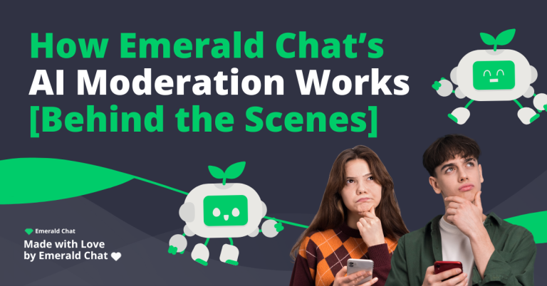 Two young people looking thoughtful while holding their phones, with a friendly AI bot illustration beside them and the text “How Emerald Chat’s AI Moderation Works [Behind the Scenes]” on a dark background.