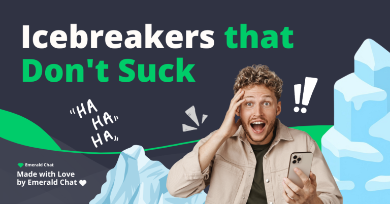 A cheerful man reacts excitedly to something on his phone beside the bold text “Icebreakers that Don’t Suck,” with playful doodles and the Emerald Chat logo.