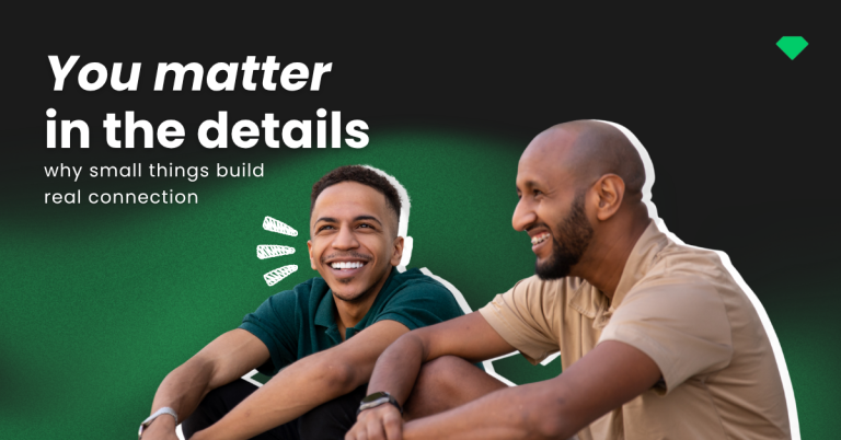 You mattered in every details - feature image