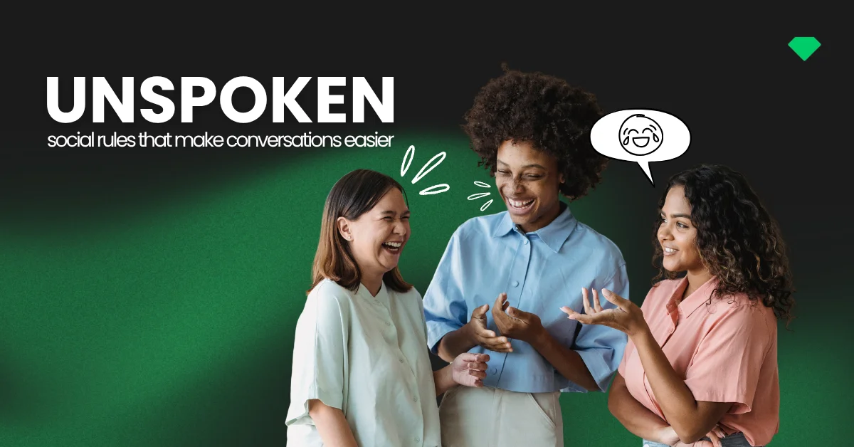 Unspoken social rules that make conversations easier