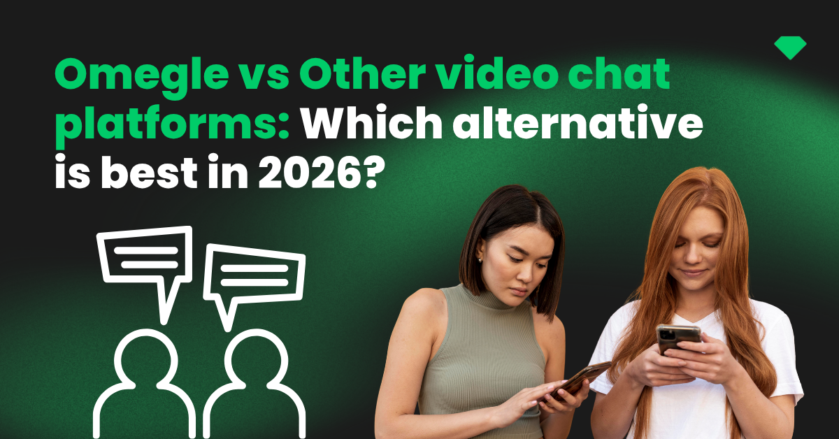Omegle vs other video chat platforms: which alternative is best in 2026?